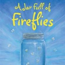 Sharon Spence's 'A Jar Full of Fireflies' is Released