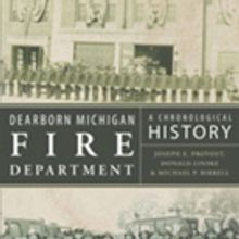 Joseph E. Provost, Donald Linske & Michael P. Birrell Release 'Dearborn Michigan Fire