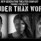 New Generation Theater Company Brings LOUDER THAN WORDS to The Duplex Tonight