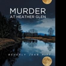Beverly Jean Pitt Releases MURDER AT HEATHER GLEN