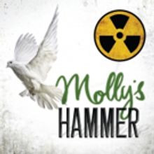 MOLLY'S HAMMER to Premiere at The Rep Studio Theatre