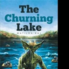 THE CHURNING LAKE is Released