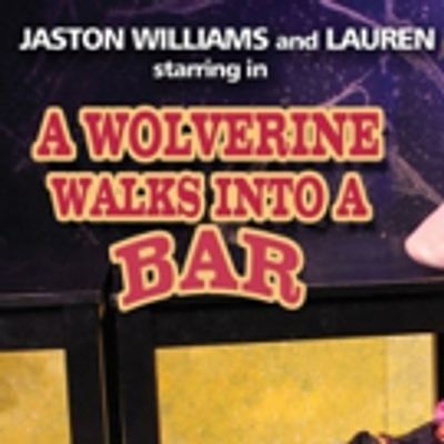 BWW Review: A WOLVERINE WALKS INTO A BAR is a Fascinating and Funny Collection of Bar Stories