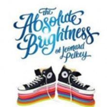 THE ABSOLUTE BRIGHTNESS OF LEONARD PELKEY Extends Off-Broadway