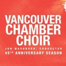 Vancouver Chamber Choir's National Conductors' Symposium Showcases Music of the…