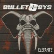 LA Hard-Rockers Bulletboys Release New Video for 'Rollover'; ELEFANTE Out Now!