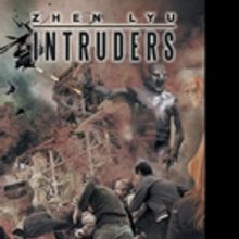 Zhen Lyu Pens INTRUDERS