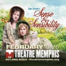 SENSE AND SENSIBILITY to Bring Jane Austen Romance to Theatre Memphis