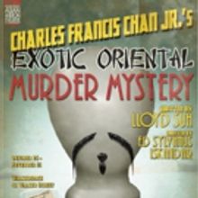 NAATCO to Continue Season with Lloyd Suh's 'CHARLES FRANCIS CHAN, JR.'