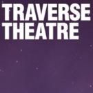 Traverse Theatre Announces Autumn 2015 Season, to Close with TRACKS OF THE WINTER…