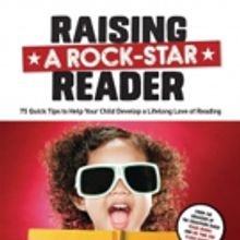 Parenting Bloggers Release New Book, RAISING A ROCK-STAR READER