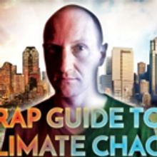 Baba Brinkman's RAP GUIDE TO CLIMATE CHAOS Makes U.S. Debut at SoHo Playhouse Tonight