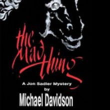 Michael Davidson Releases THE MAD THING