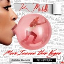 VH1 Teams with Atlantic Records on Promotional Campaign for K. Michelle's New Album