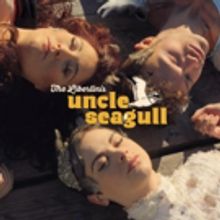 The Libertinis' UNCLE SEAGULL to Run 11/13-22