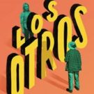 La Chiusa & Fitzhugh's LOS OTROS Sets Special Events for Spring Run at Everyman