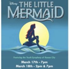 MTKC and the KC Youth Symphony present Disney's THE LITTLE MERMAID