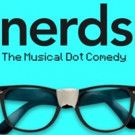 Breaking News: NERDS Postpones Broadway Run