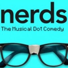 Breaking News: NERDS Postpones Broadway Run