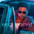 R&B Star Eric Benet to Release New Self-Titled Album Today