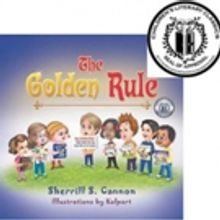 Sherill S. Cannon Wins CLC Seal of Approval in THE GOLDEN RULE