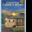 Maggie Hinton Launches Marketing Push for CROSSING CAINE'S ROAD