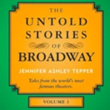BWW Exclusive: Counting Down to Jennifer Ashley Tepper's THE UNTOLD STORIES OF…
