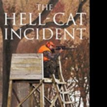 Earl Skinner Releases THE HELL-CAT INCIDENT