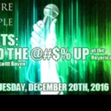 Theatre 4 the People Presents ARTISTS: STAND THE @#$% UP