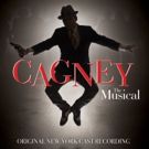 CAGNEY Original New York Cast Recording Out Today