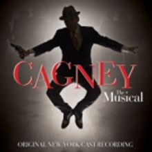CAGNEY Original New York Cast Recording Out This Friday