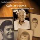 Pacific Resident Theatre's SAFE AT HOME: AN EVENING WITH ORSON BEAN Continues Tonight