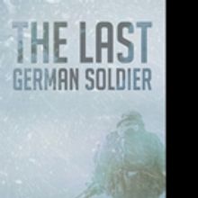 Matthew Stefan Grzelak Releases THE LAST GERMAN SOLDIER