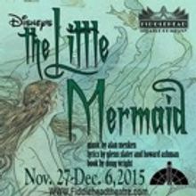 Fiddlehead Theatre Presents Disney's THE LITTLE MERMAID
