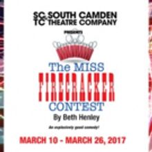 South Camden Theatre Company to Stage THE MISS FIRECRACKER CONTEST This March