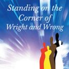 George Lee Coleman Releases 'Standing on the Corner of Wright and Wrong'
