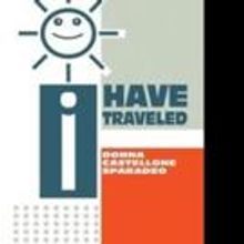 I HAVE TRAVELED Shares Personal Growth