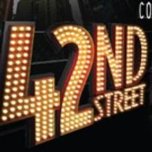 42ND STREET Tour Coming to EJ Thomas Hall, 5/10-11