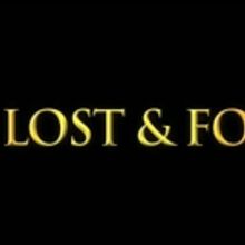 Family Adventure Film LOST & FOUND to Screen at Sonoma International Film Festival
