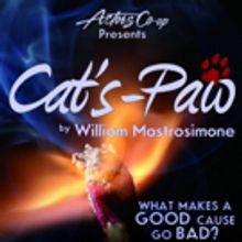 Actors Co-Op Presents CAT'S-PAW by William Mastrosimone