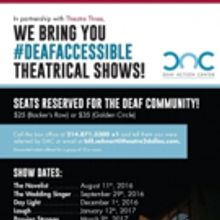 Theatre Three Announces Partnership with Deaf Action Center