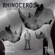 BWW Review: 7th House Theater's Pop-Up Production of RHINOCEROS is Wholly Entertainin