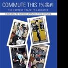 COMMUTE THIS %@#! Reveals Mass Transit Passengers' Rudeness