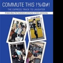 COMMUTE THIS %@#! Reveals Mass Transit Passengers' Rudeness