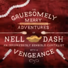 Doug DeVita's THE GRUESOMELY MERRY ADVENTURES OF NELL DASH Set for Hudson Guild…