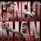 Canelo Alvarez to Battle Amir Khan Live from Las Vegas on the Big Screen This May