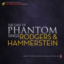 PHANTOM OF THE OPERA Cast to Sing Rodgers & Hammerstein in BC/EFA Benefit