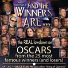 David Sheehan's AND THE WINNERS ARE... Shows Other Side of Oscars Race