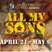 Arthur Miller's ALL MY SONS Opens This Weekend at Carrollwood Players Theatre