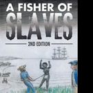 A FISHER OF SLAVES is Released